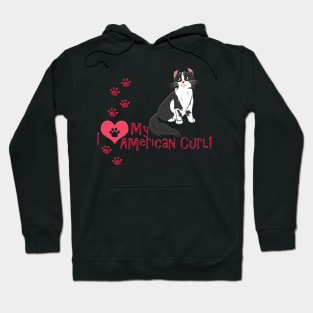 I Love My American Curl Cat Hoodie